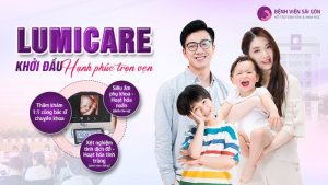 LUMICARE - Khởi đầu cho hạnh phúc trọn vẹn